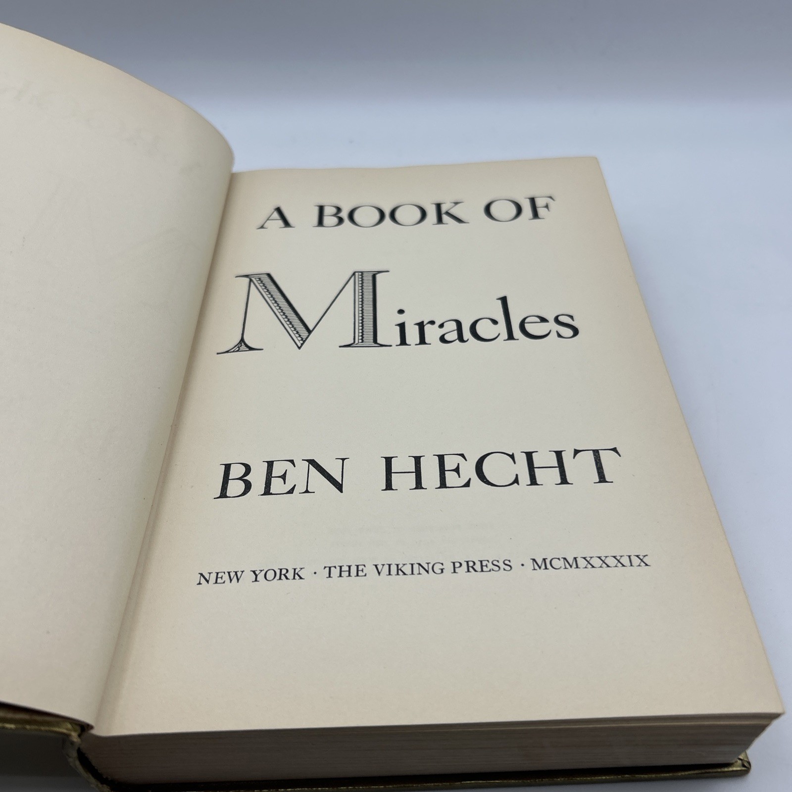 A Book of Miracles by Ben Hecht (1939, HC) Viking Press First Edition