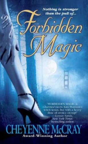 Forbidden Magic (Magic Series, Book 1) – Mass Market Paperback – GOOD