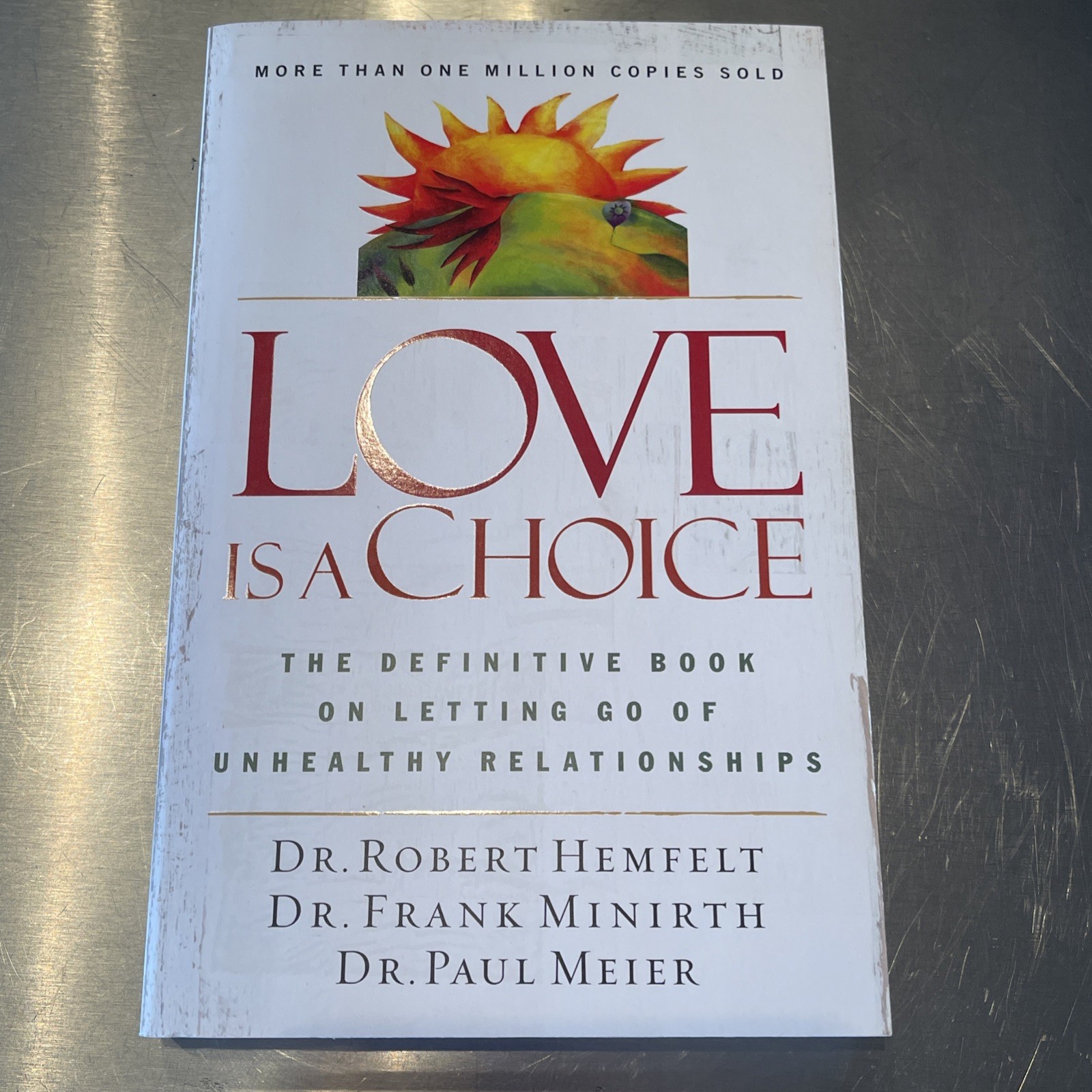 Love Is a Choice Letting Go Book & Workbook By Dr. Hemfelt, Minirth, Meier
