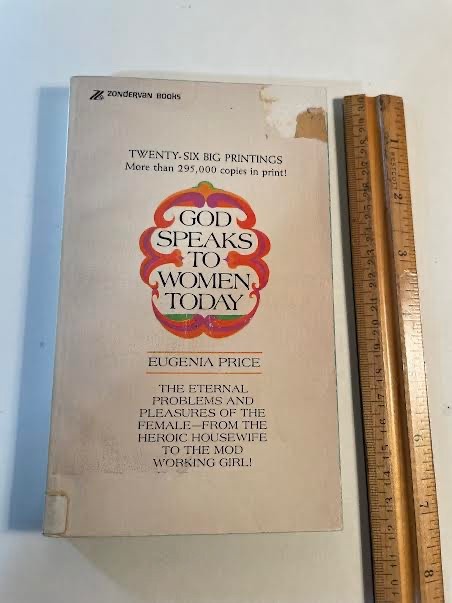 God Speaks to Women Today by Price. 1973 ed. 191 pages