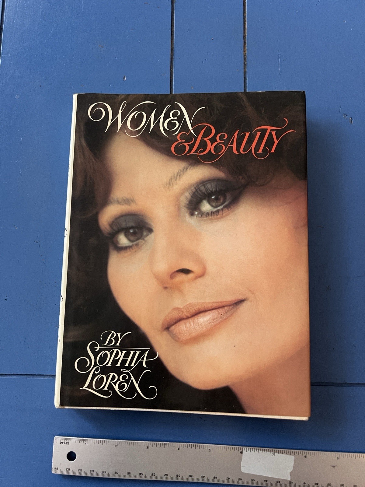 VTG Women & Beauty By Sophia Loren Book William Morrow& Co 1984 First US Edition