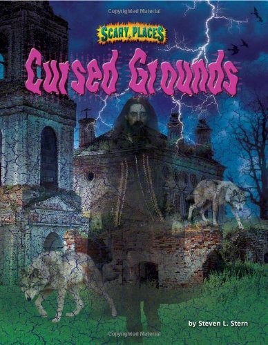 Cursed Grounds (Scary Places)