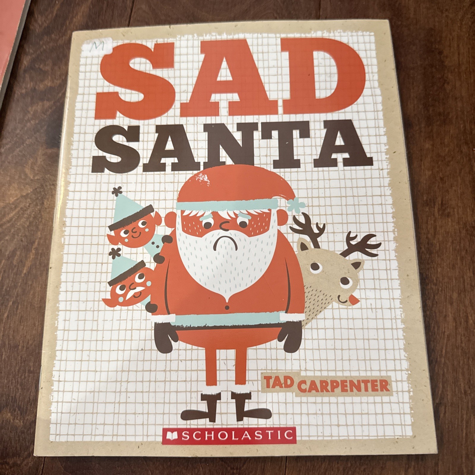 Sad Santa – Paperback By Tad carpenter – GOOD