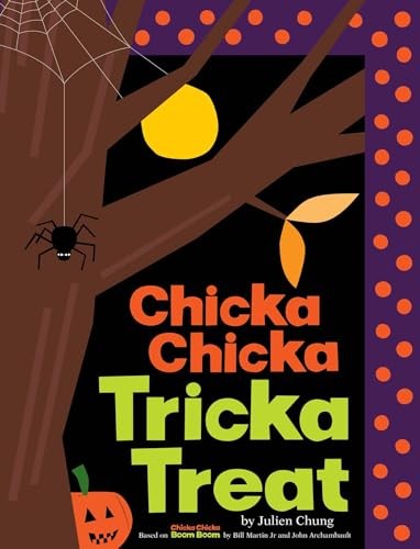 Chicka Chicka Tricka Treat (Ch – GOOD