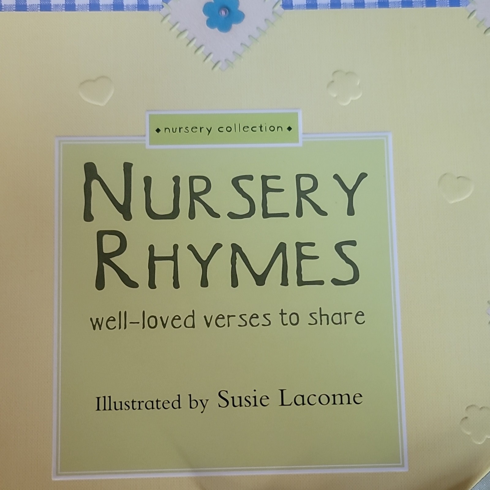 Nursery Rhymes Harwood Lacome Illustrated Hardcover Ages 4-8