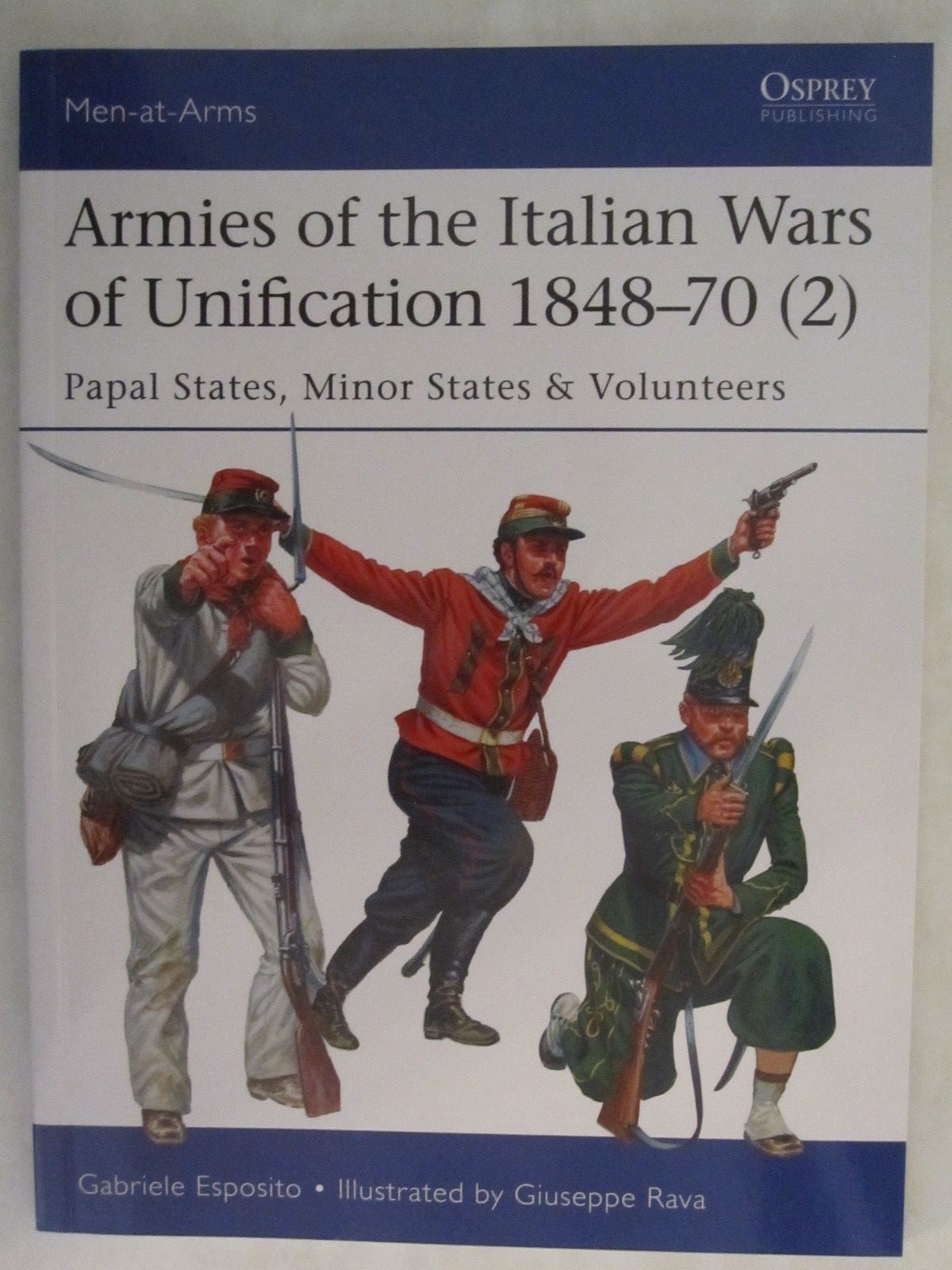 MAA 520: Armies of the Italian Wars of Unification 1848-70 (2) : Papal State