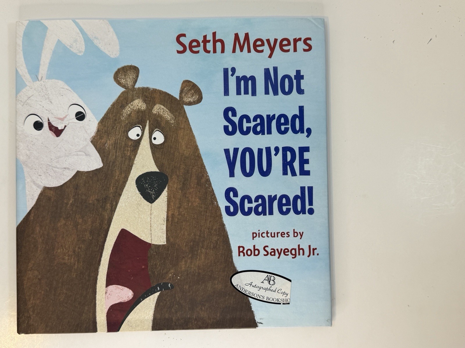 Signed Seth Meyers “I’m Not Scared, You’re Scared!” 1st Printing HC DJ 🐻🐰✍️