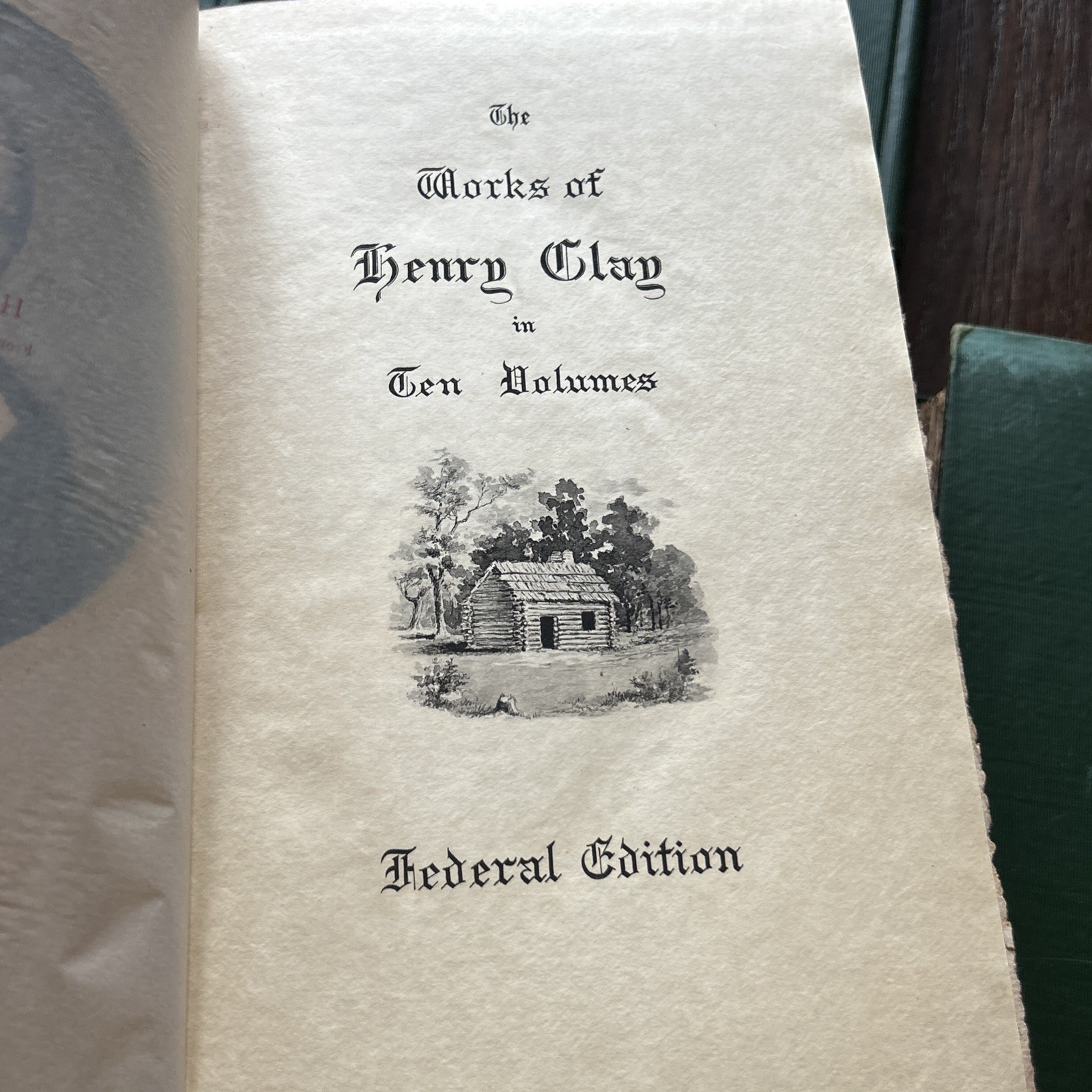 Set 9 Volumes 1904 The WORKS OF HENRY CLAY Federal Limited Edition SIGNED Books