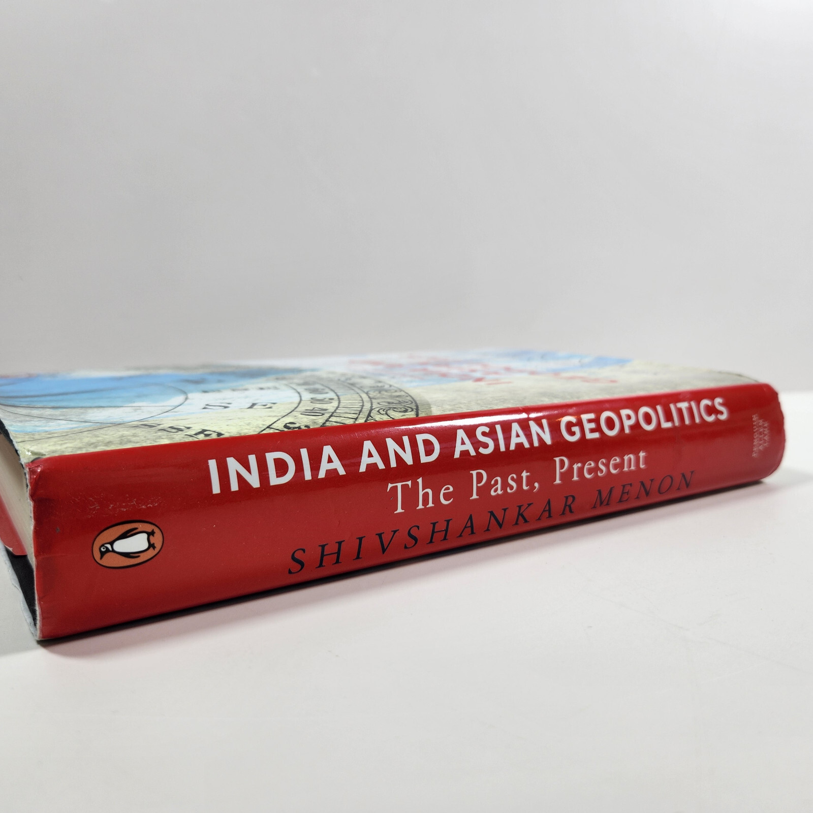 Indian and Asian Geopolitics Past Present Menon 2021 HC DJ India Foreign Policy