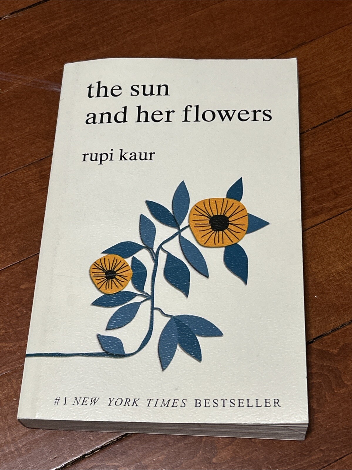 Sun and Her Flowers by Rupi Kaur (2017, Trade Paperback)