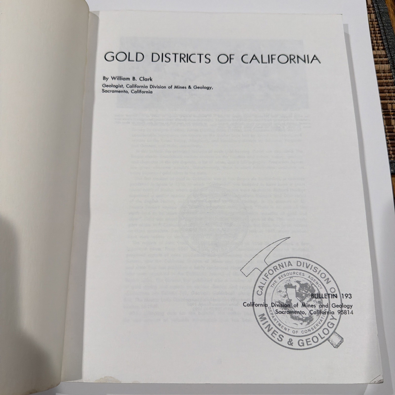 Gold Districts Of California Bulletin 193 w/ Fold-Out Map 6th Printing 1992