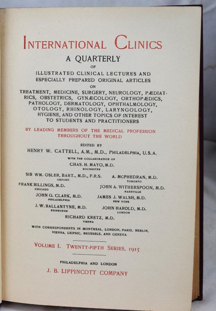 1915 International Clinics Quarterly Clinical Lectures & Articles Volumes 1-4