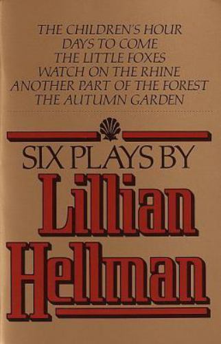 Six Plays by Lillian Hellman – paperback, Lillian Hellman, 9780394741123, new