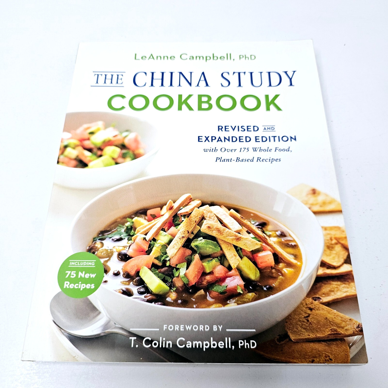The China Study Cookbook LeAnne Campbell Wholefood Recipes Free Postage