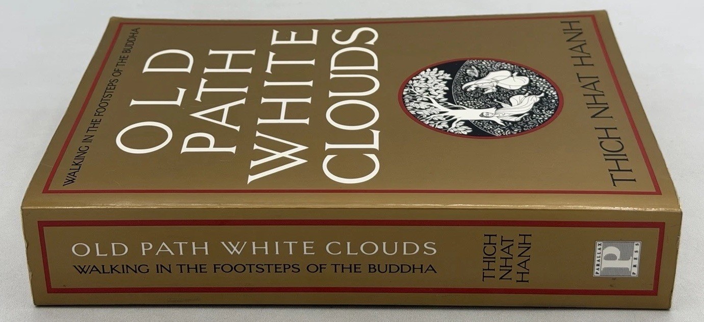 Old Path White Clouds : Walking in the Footsteps of the Buddha – PB