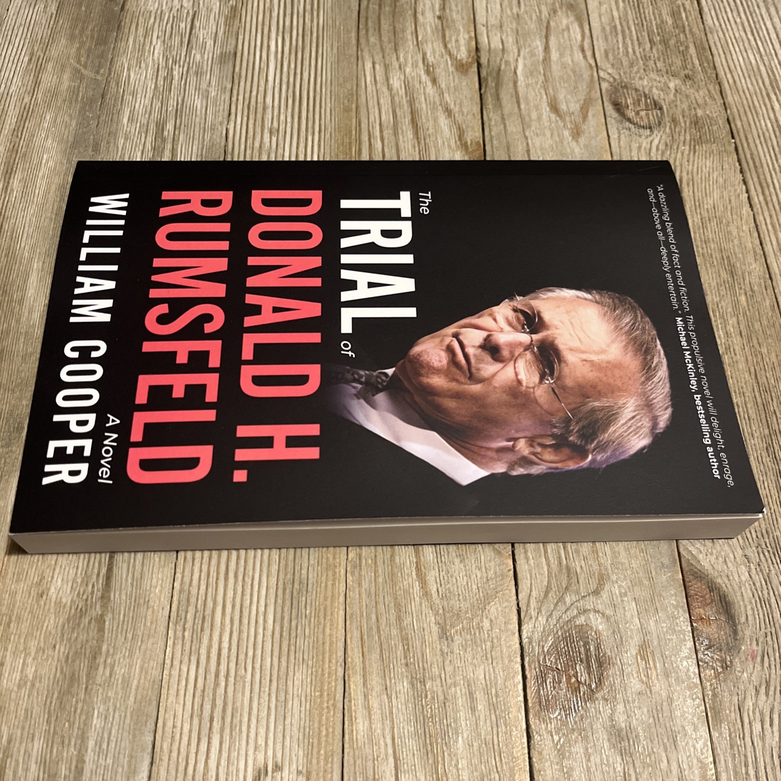 The Trial Of Donald H. Rumsfeld by William Cooper – New – PB Book – 9/15/25