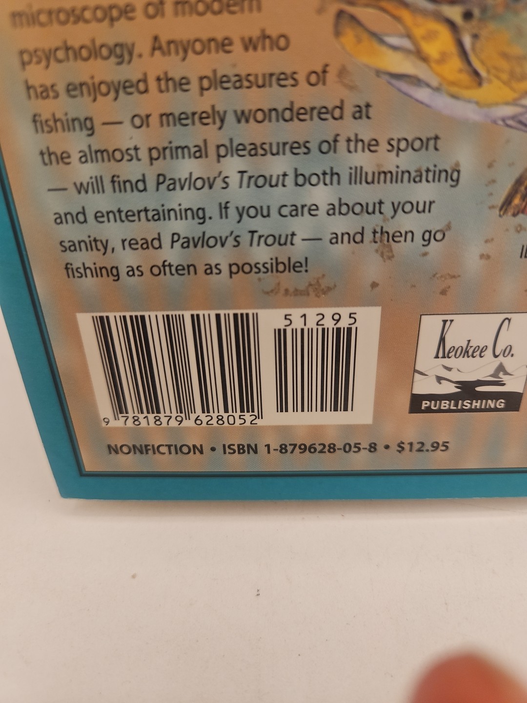 Pavlovs Trout The Incompleat Psychology of Everyday Fishing Quinnett TPB VG H4