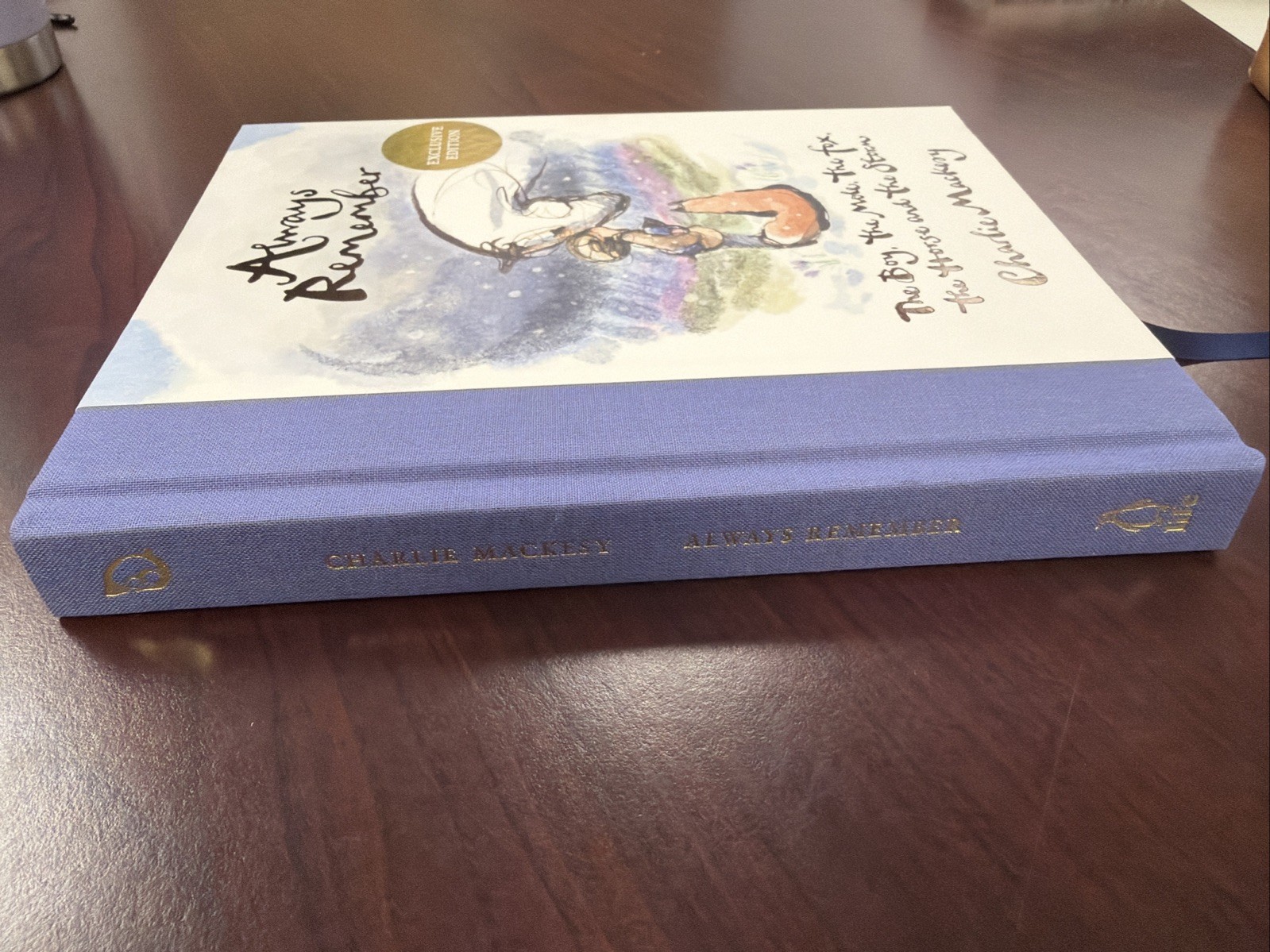 Always Remember: The Boy, the Mole, the Fox, the Horse… EXCLUSIVE EDITION