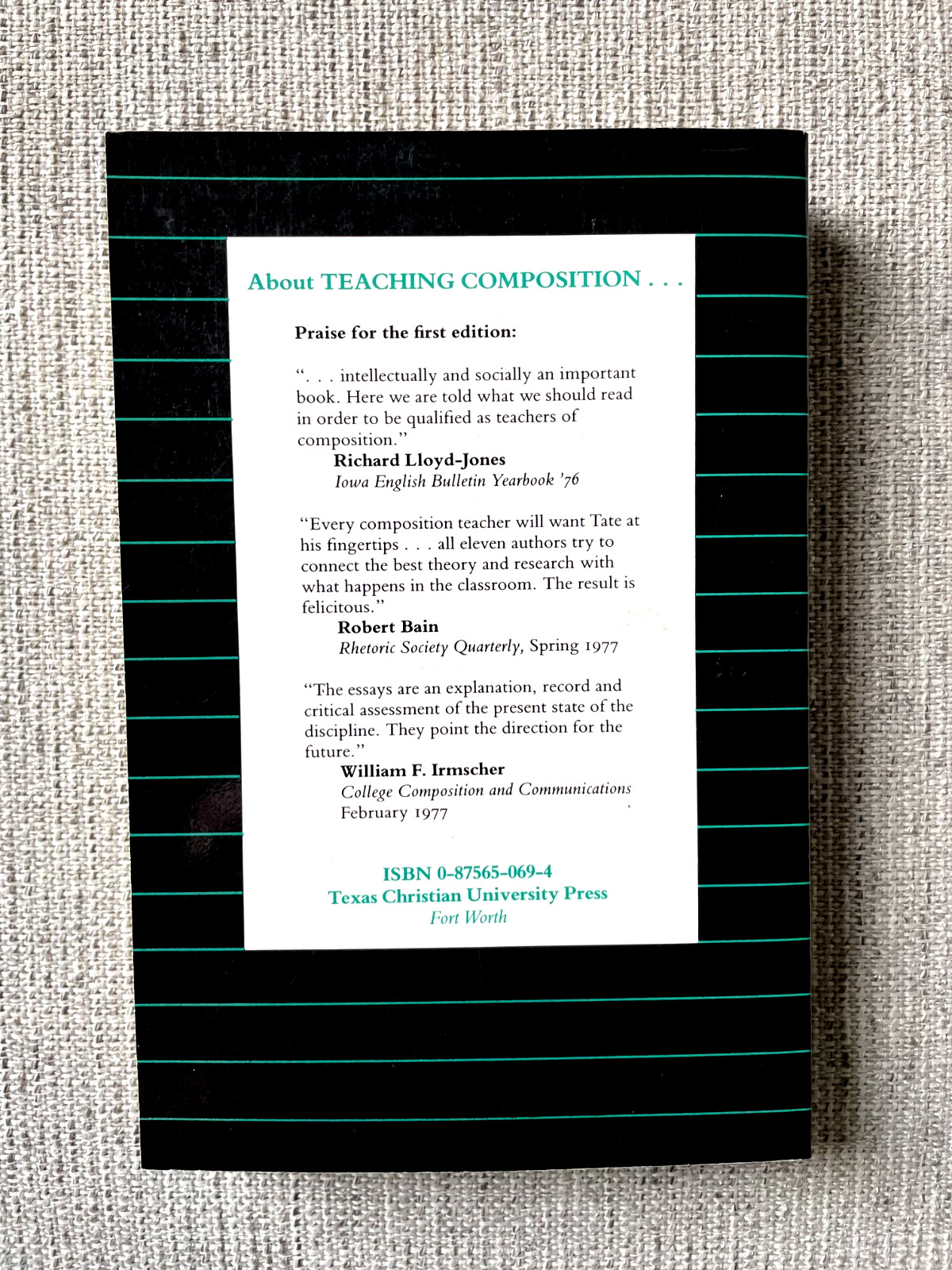 Teaching Composition ed. by Gary Tate 1987 Full Size PB Good Cond. Ships Free