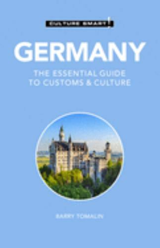 Germany – Culture Smart!: The Essential Guide to Customs & Culture by