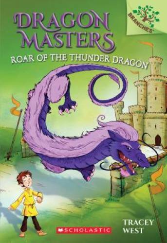 Roar of the Thunder Dragon: A Branches Book (Dragon Masters #8) – GOOD
