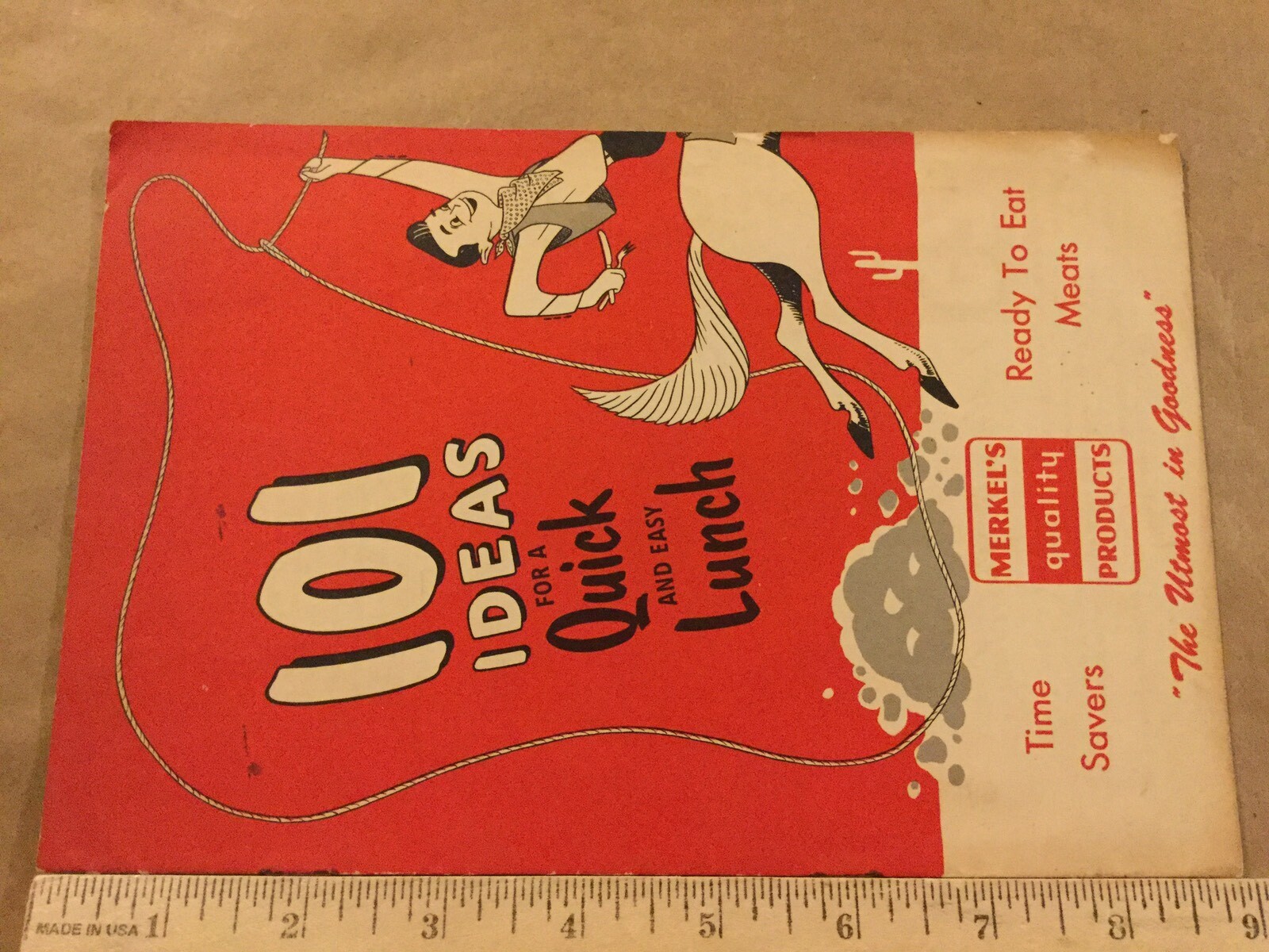 101 Ideas For A Quick & Easy Lunch Vintage Cookbook, Merkel’s Quality Products