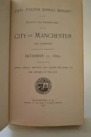54th Annual Report City of Manchester New Hampshire 1899 First Edition HC