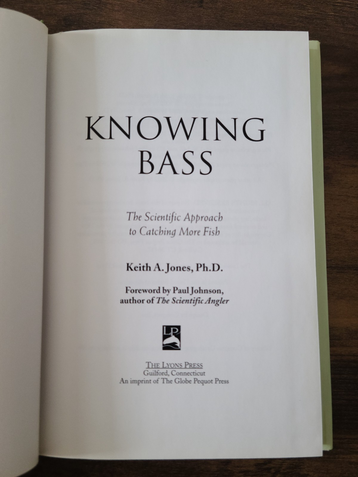 Knowing Bass book, Written by Keith A. Jones, Ph,D. Published by The Lyons Press