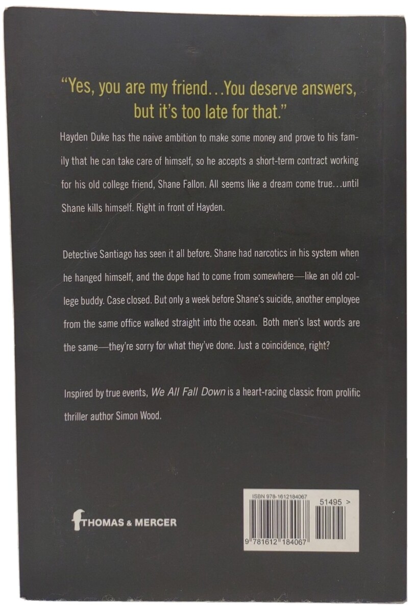 WE ALL FALL DOWN by Simon Wood (2008, Pb) * FREE SHIPPING *