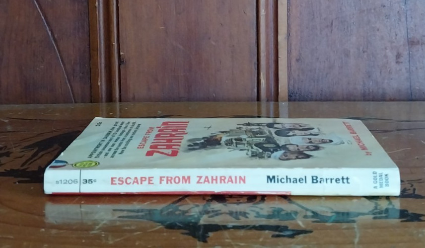 Escape From ZAHRAIN By Michael Barrett 1962 Gold Medal PB Book 1st