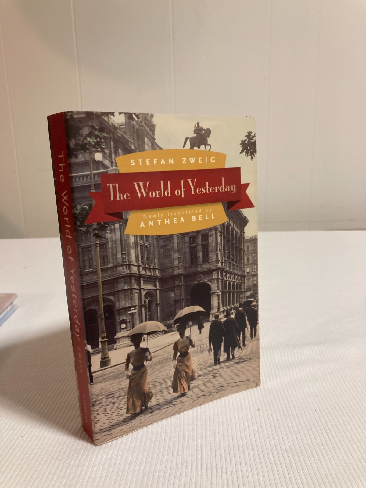 The World of Yesterday by Zweig Stefan (PB, 2013, G)
