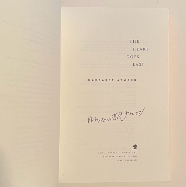 THE HEART GOES LAST (Margaret Atwood) SIGNED/FIRST EDTION (Hardcover) VERY GOOD