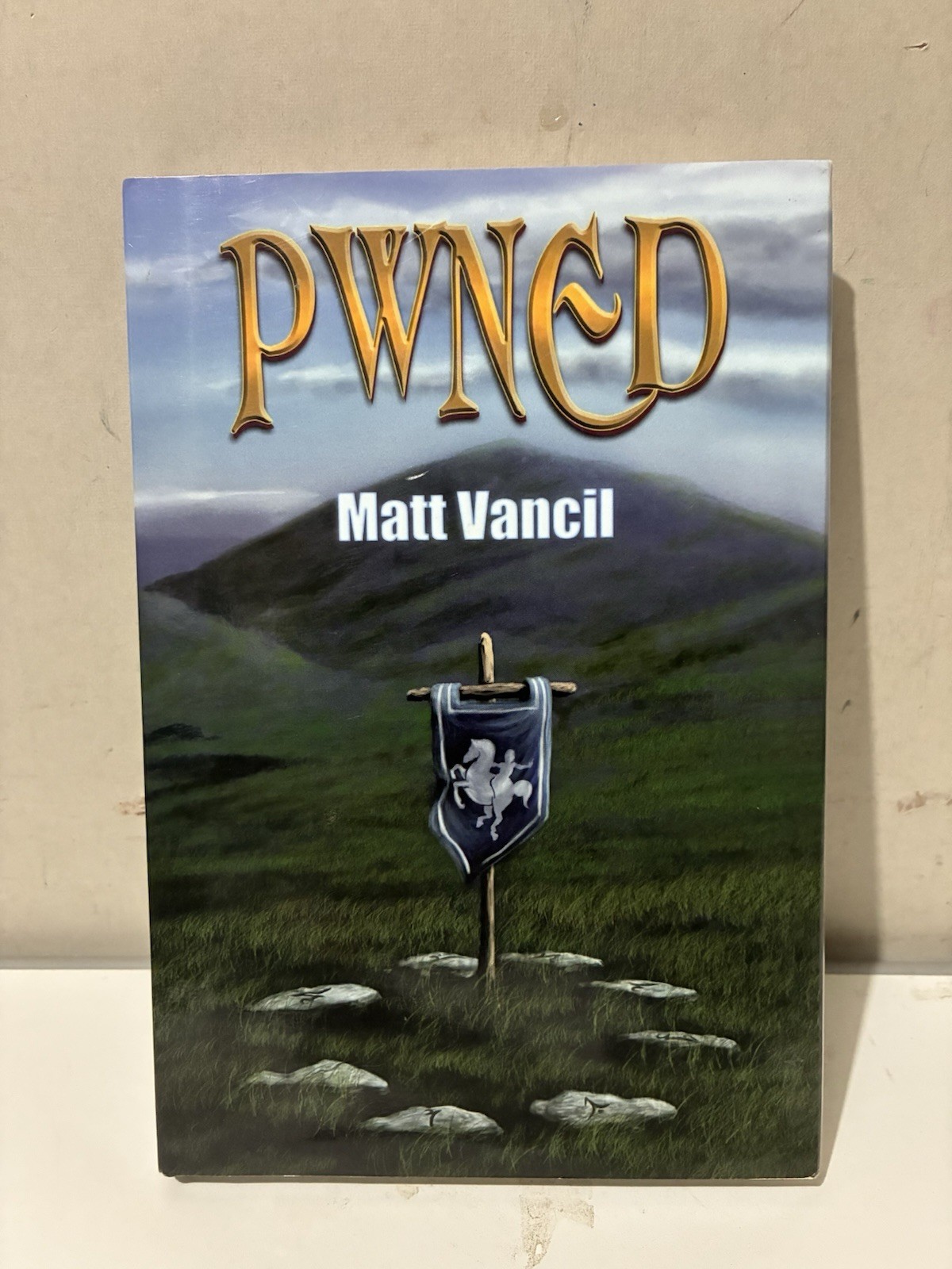 Pwned by Matt Vancil 2015 – SIGNED – Hardcover Dust Jacket – Very Good