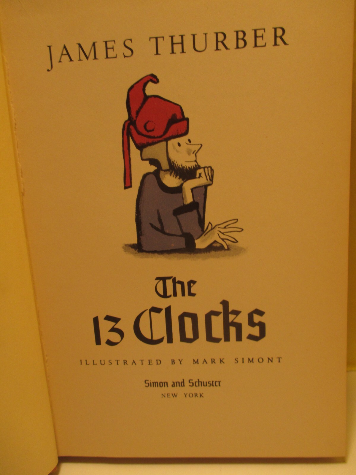 children’s fiction THE 13 CLOCKS by JAMES THURBER illus MARK SIMONT hc S&S 1950