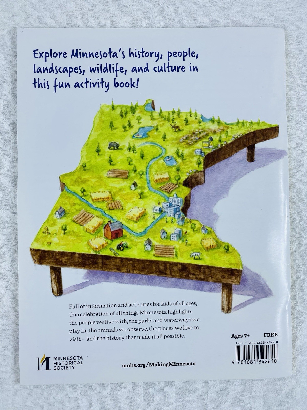 Making Minnesota – A Kids Activity Book. 45 Pages Paperback by Patricia Bauer