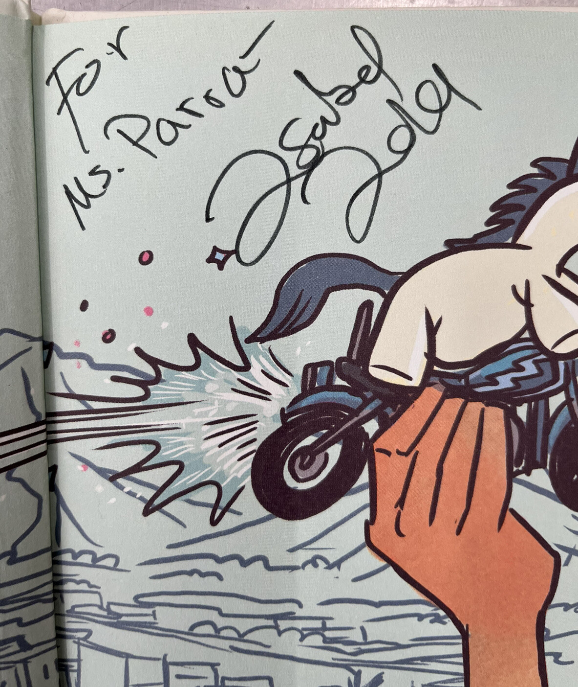 My Papi Has a Motorcycle by Isabel Quintero (2019, Hardcover) Signed Book HCDJ