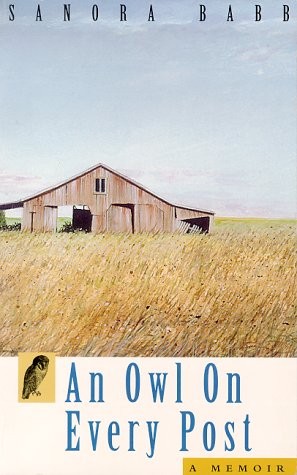 AN OWL ON EVERY POST By Sanora Babb **Mint Condition**