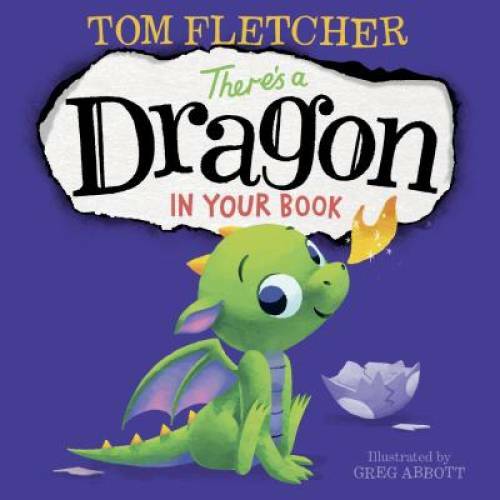 There’s A Dragon in Your Book – Board book By Fletcher, Tom – GOOD