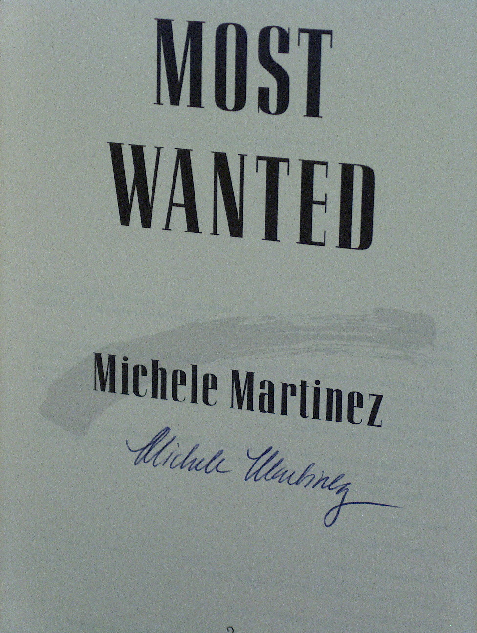 1st,signed by author,Melanie Vargas 1: Most Wanted by Michele Martinez (2005,HB)