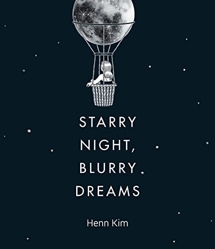 Starry Night, Blurry Dreams, Kim, Henn