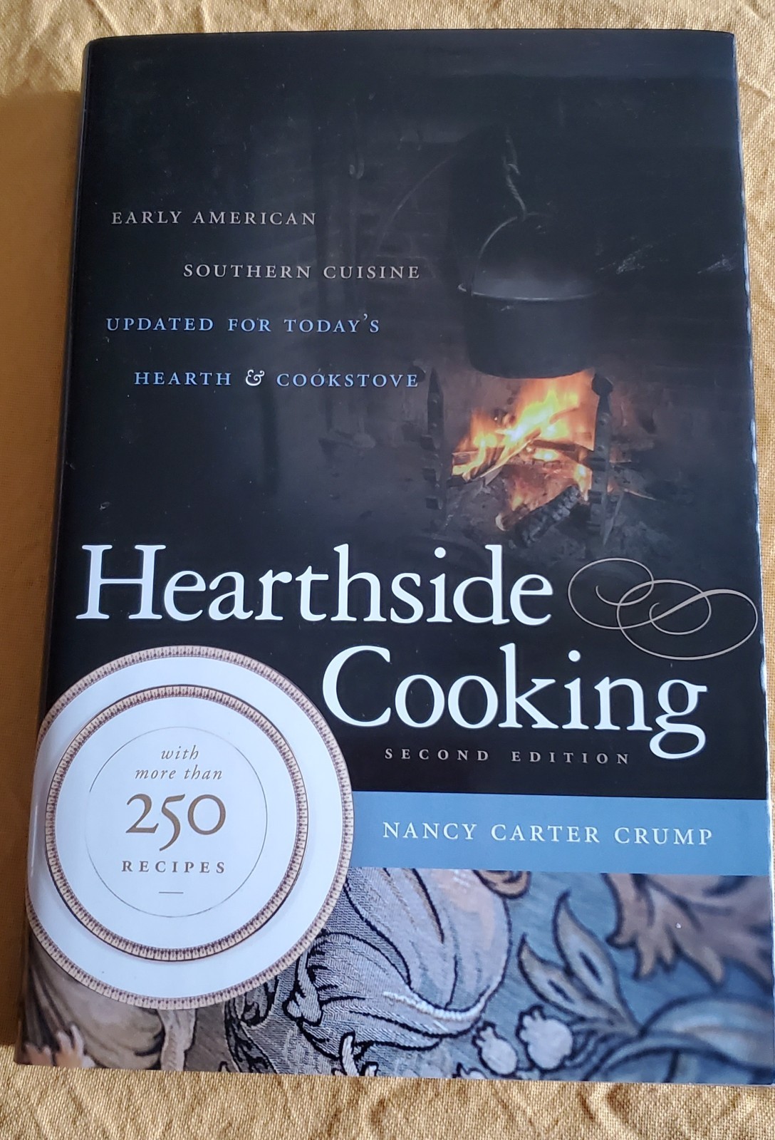 Hearthside Cooking: Early American Southern Cuisine SIGNED BY THE AUTHOR