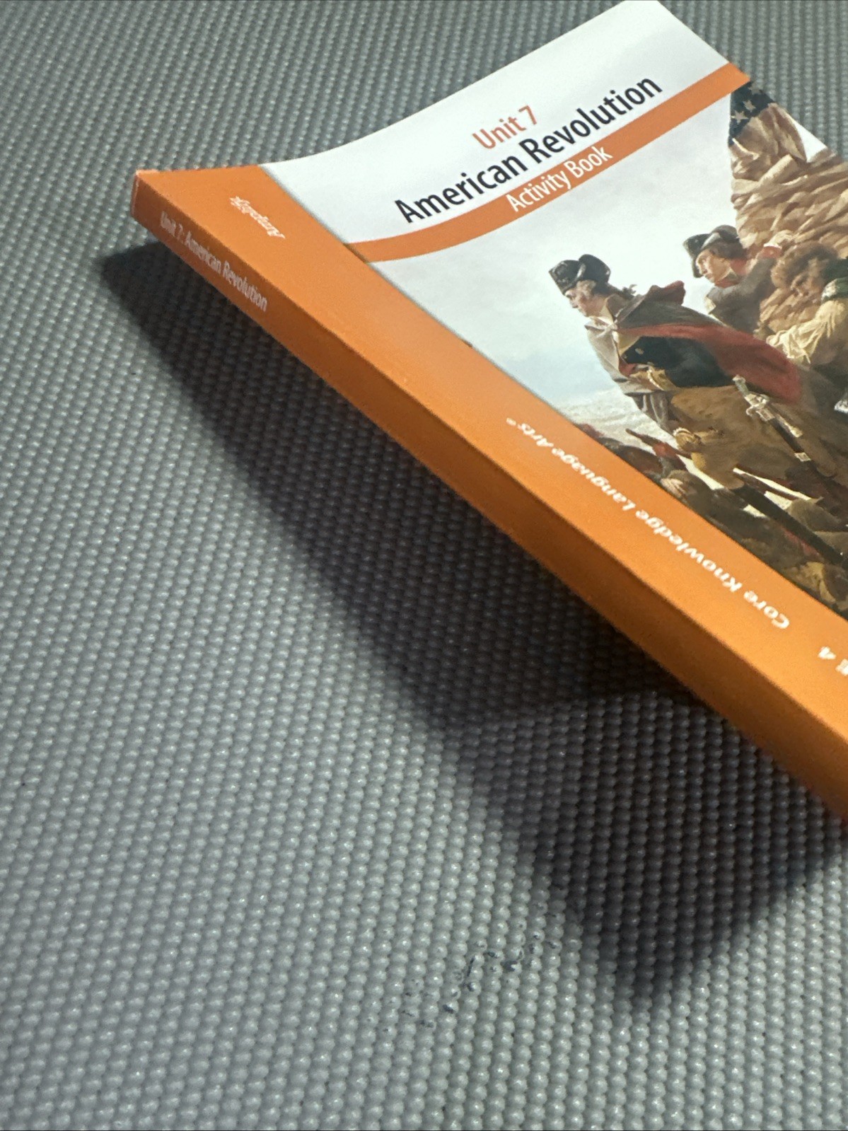 Core Knowledge Language Arts, Unit 7, American Revolution Activity Book