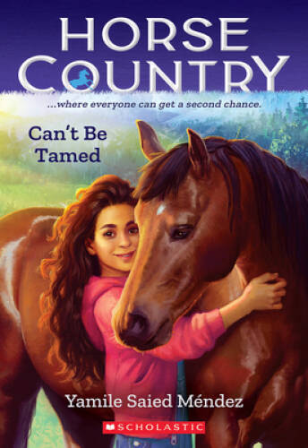 Cant Be Tamed (Horse Country 1) – Paperback By Mndez, Yamile Saied – GOOD