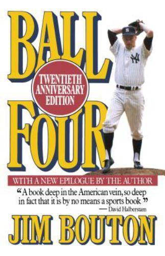 Ball Four: Twentieth Anniversary Edition by Jim Bouton