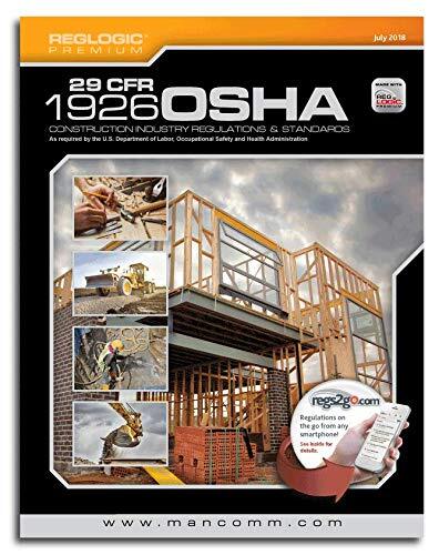 29 CFR 1926 OSHA Construction Industry Regulations and Standards July by Mancomm