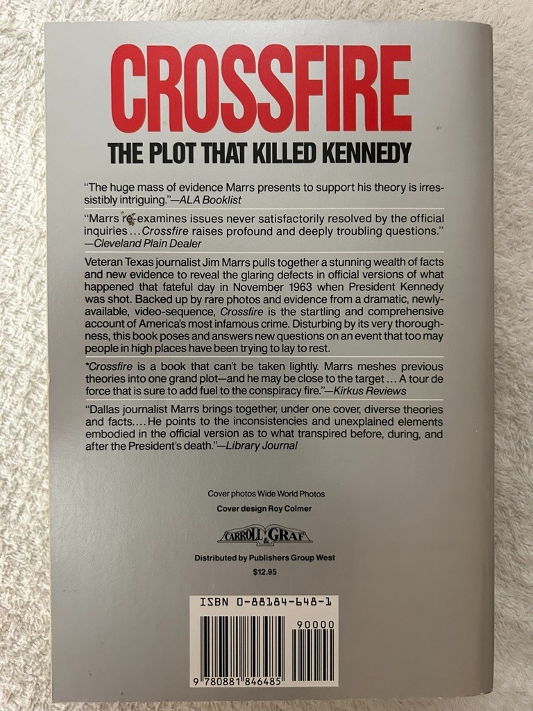 Edward Klein, The Kennedy Curse;Jim Marrs,Crossfire:The Plot That Killed Kennedy