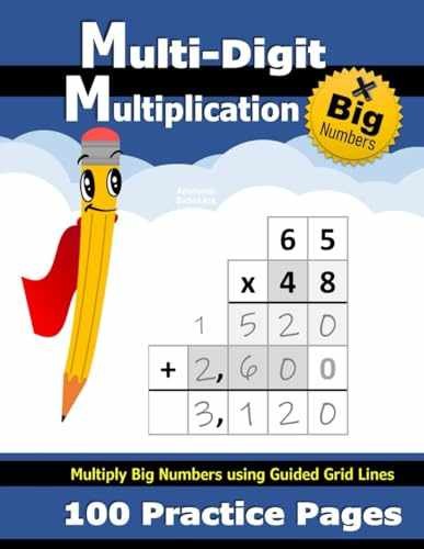 Multi-Digit Multiplication: 100 – Paperback, by Sidekick Academic – Very Good