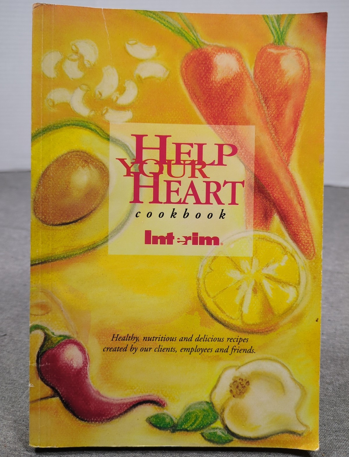 1997 Interim Health Help Your Heart Cookbook Very Good Condition 282 pages