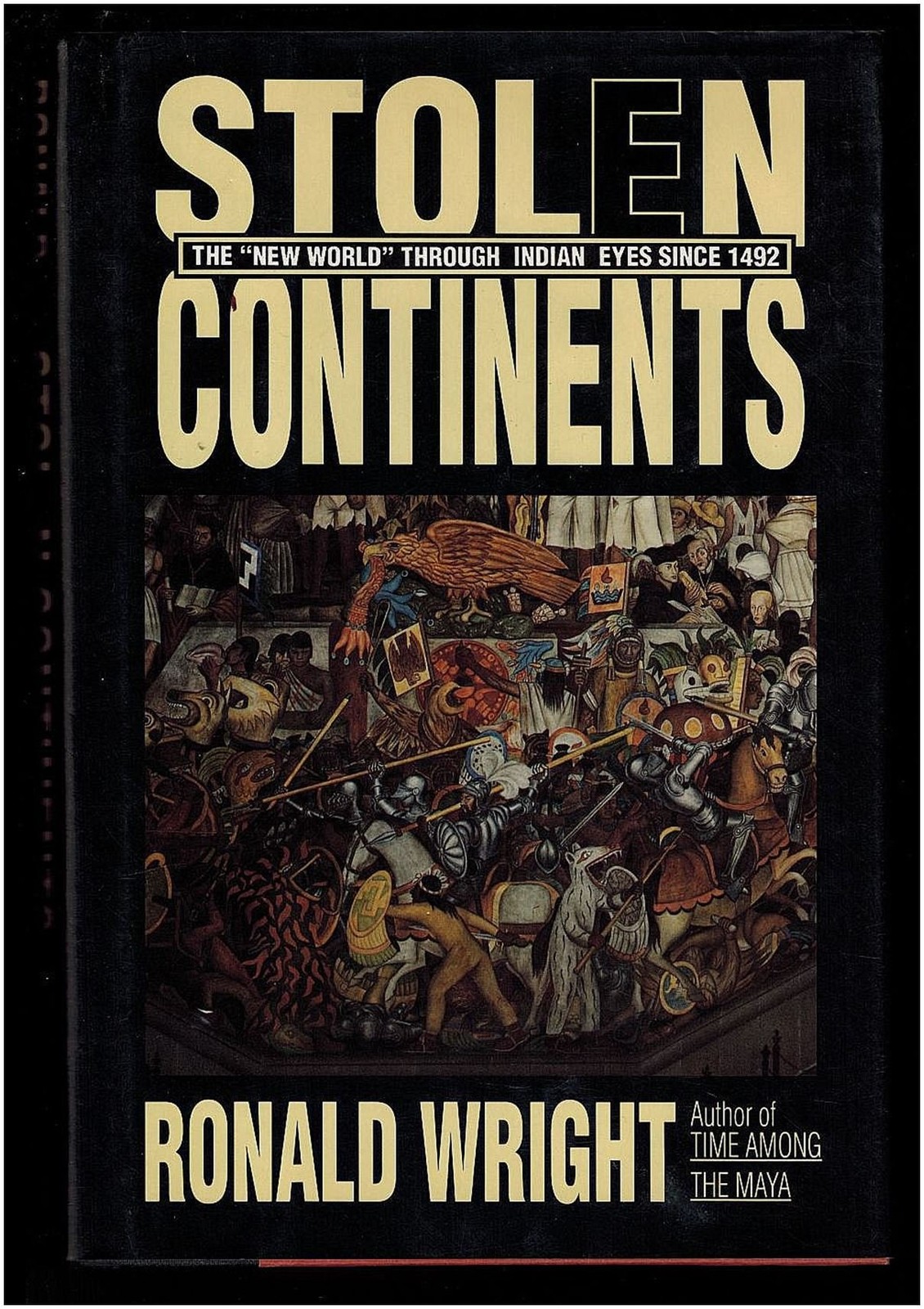 Stolen Continents: The “New World” Through Indian Eyes Since 1492 – hardcove…