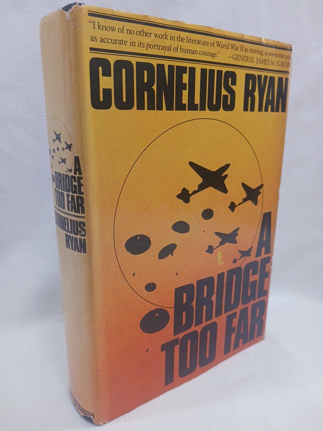 A Bridge Too Far Cornelius Ryan 1974 HC First Edition 1st Printing WW2 History